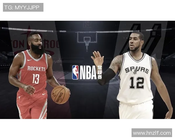 观看火箭对马刺精彩直播的最佳途径与时间安排分享